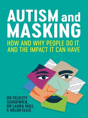 Autism and Masking - ebook